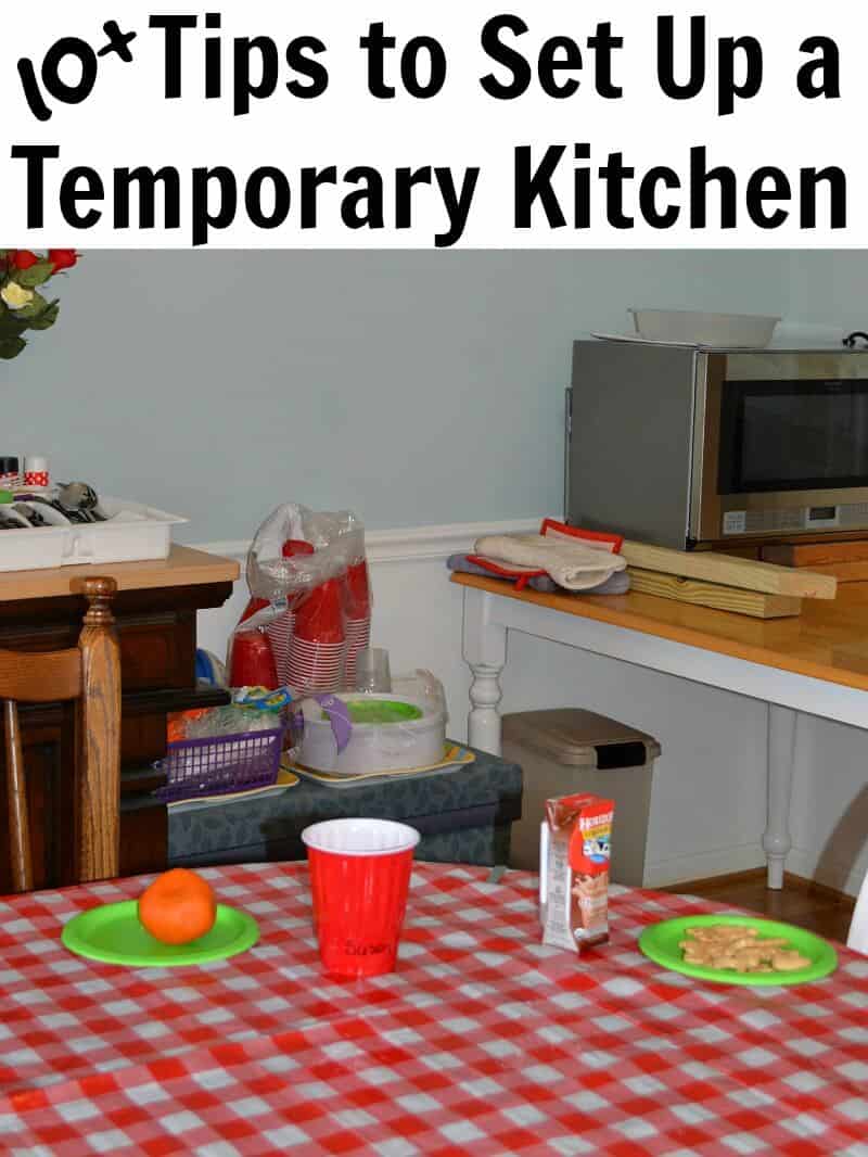 10+ Tips to set up a temporary Kitchen (and enjoy it) - Organized 31