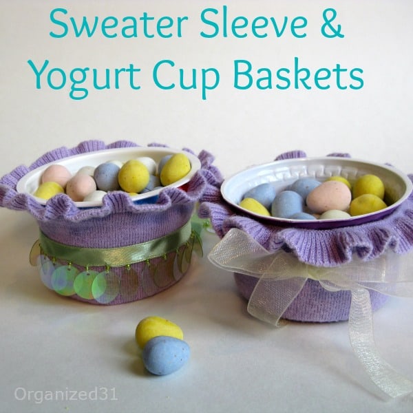 decorative candy cups with title text reading Sweater Sleeve & Yogurt Cup Baskets