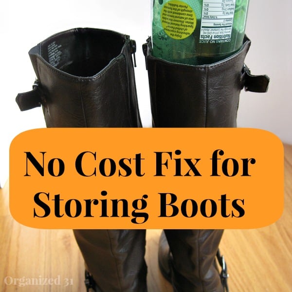 a pair of boots with a bottle being slid into one of them with title text reading No Cost Fix for Storing Boots 