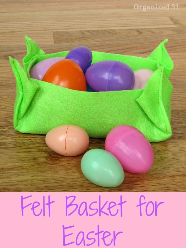 Last Minute Felt Easter Basket - Organized 31