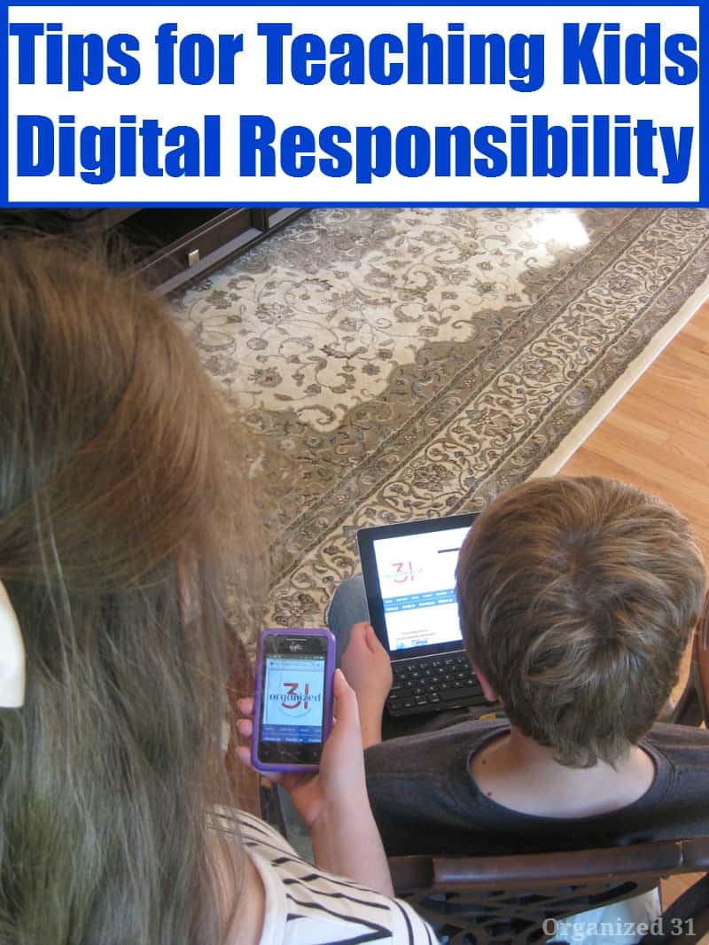 Teaching Kids Digital Responsibility - Organized 31 #ShareAwesom #CG #sponsored