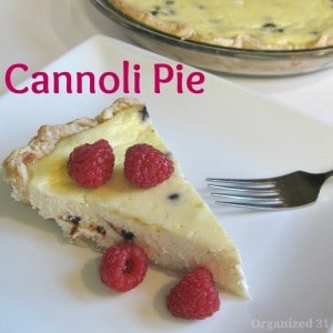 Cannoli Pie - a creamy custard pie - Organized 31