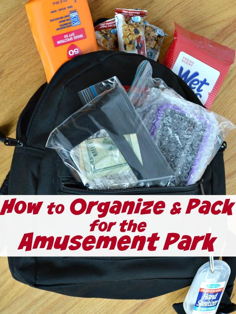How to Organize and Pack for the Amusement Park - Organized 31