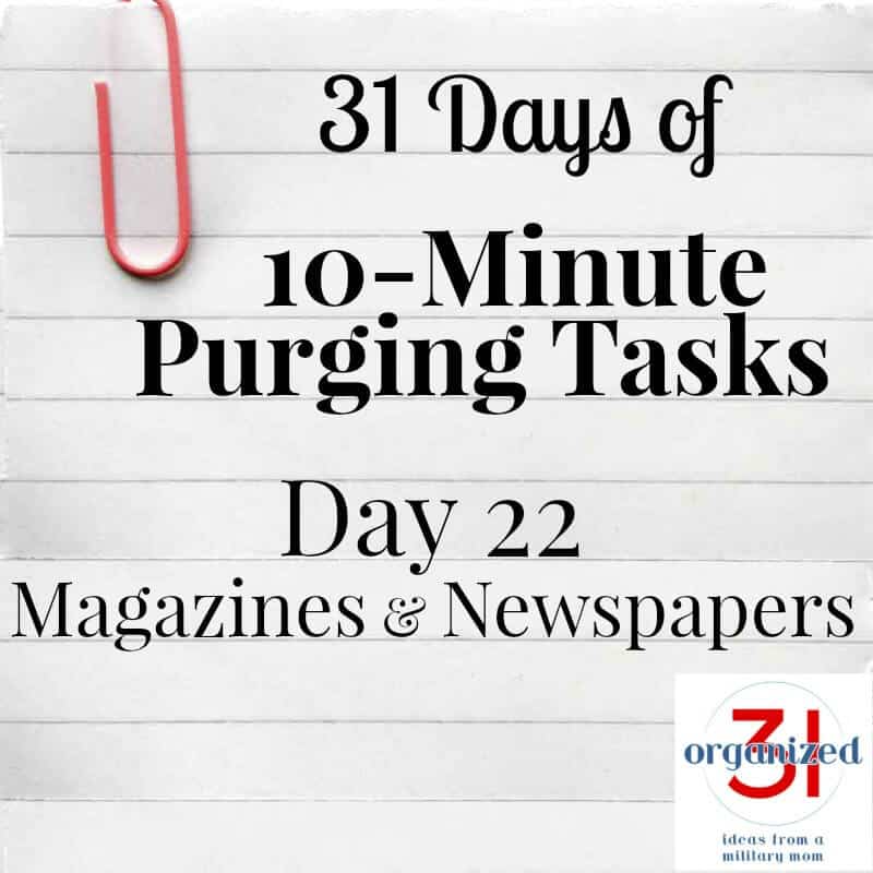 Day 22 Purging Tips – Magazines and Newspapers