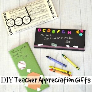 3 candy bars with decorated paper sleeves on table with crayons with title text reading DIY Teacher Appreciation Gifts