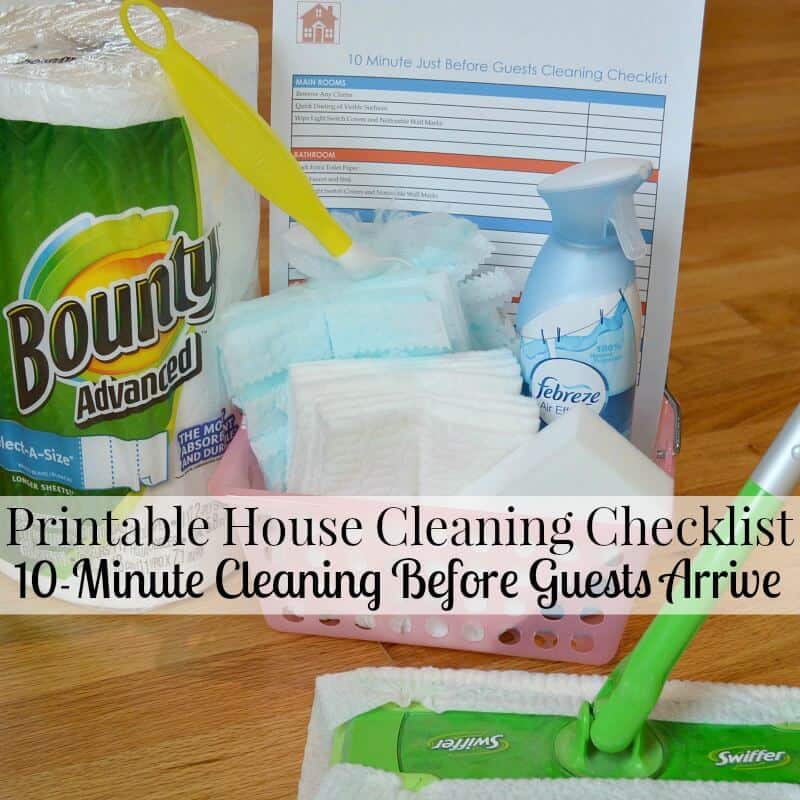 Printable House Cleaning Checklist (10 minutes before guests arrive)