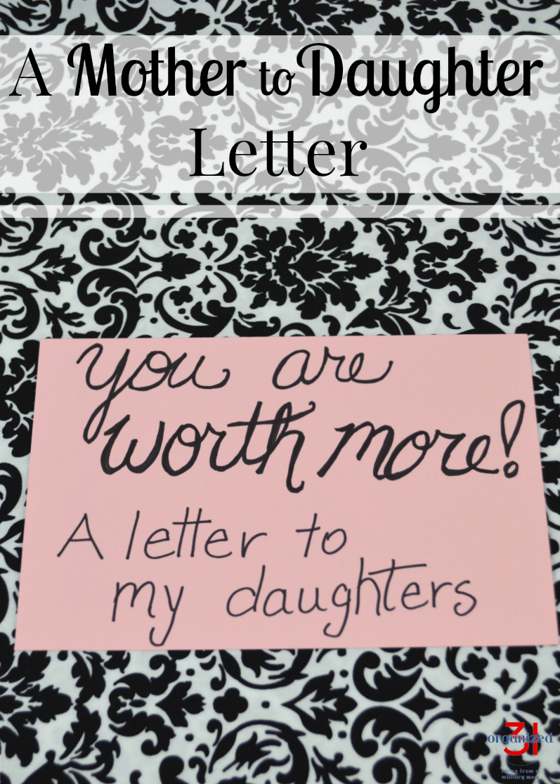 pink note with black writing that says "you are worth more! A letter to my daughters" on black and white background with title text overlay reading A Mother to Daughter Letter