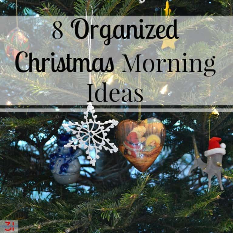 Organized Christmas Morning Ideas