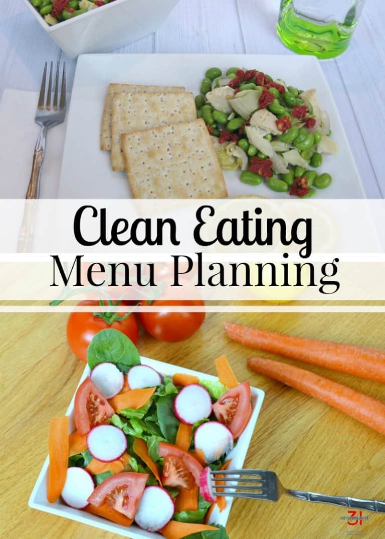 Clean Eating Menu Planning Tips - Organized 31