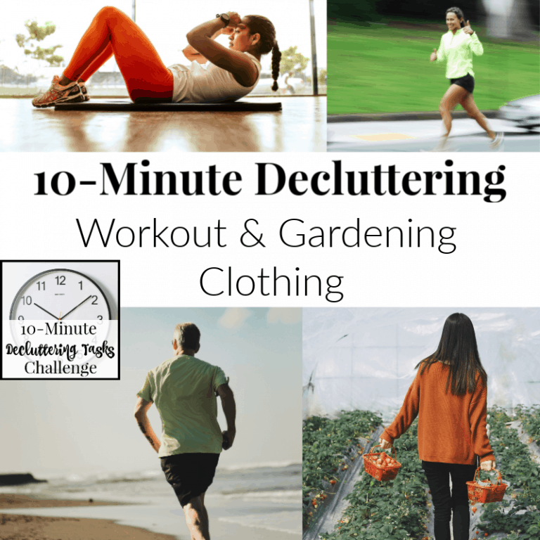 Day 14 Purging Tips – Workout or Yard Work Clothes