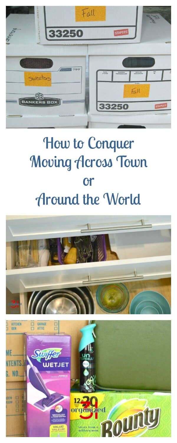 collage of 3 images of moving boxes,  organized kitchen drawer and moving boxes with cleaning supplies with title text reading How to Conquer Moving Across Town or Around The World
