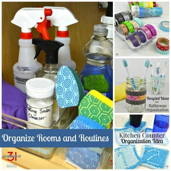 Organizing Rooms and Routines – More Quickly and Efficiently