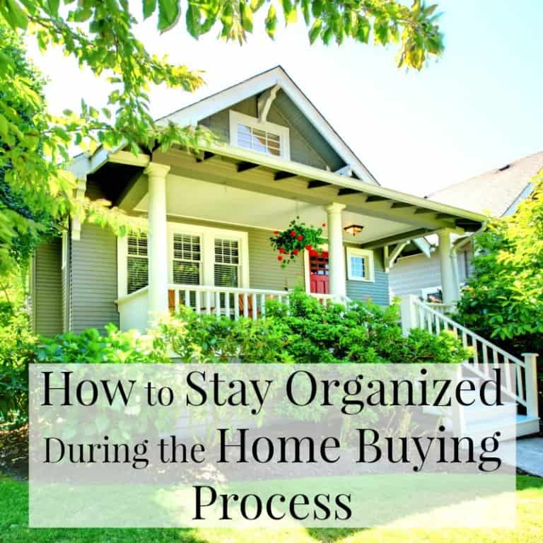 How to Stay Organized During the Home Buying Process
