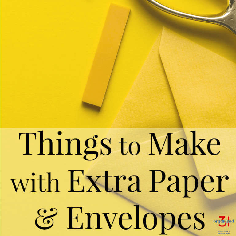 Things to Make with Extra Paper