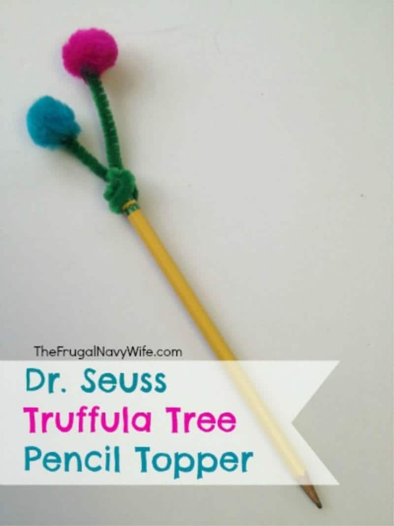 pencil with pom pom and green pipe cleaner craft with title text reading Dr. Seuss Truffula Tree Pencil Topper