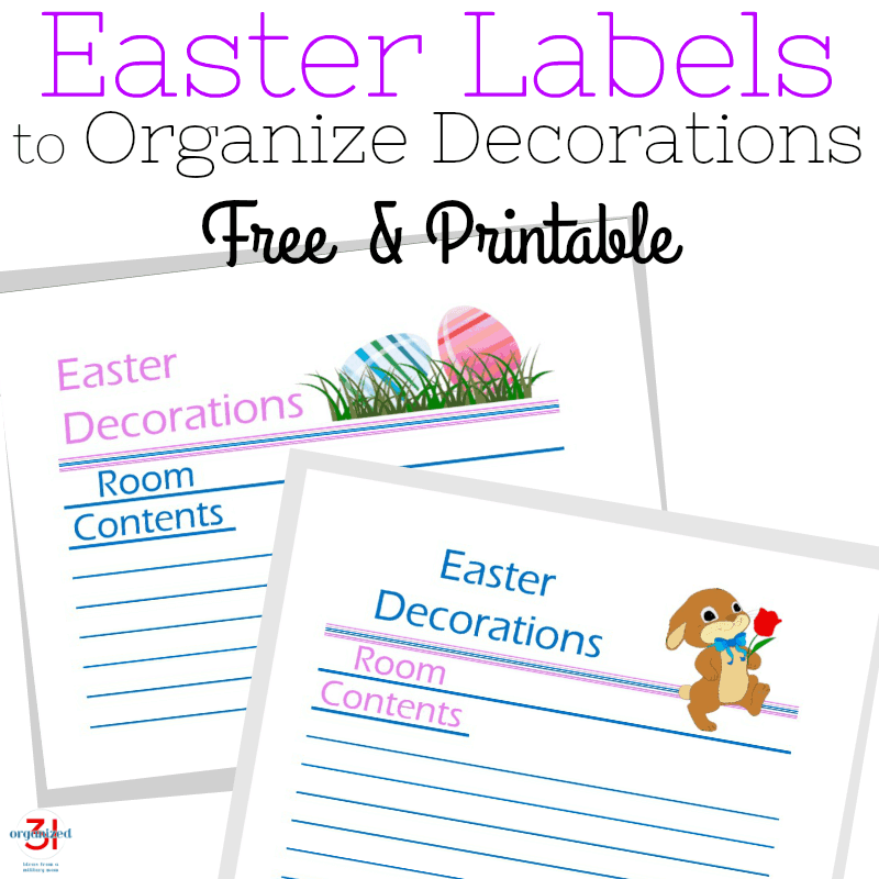 Images of two Easter organization labels for decoration tubs with text reading Easter Labels to Organize Decorations Free & Printable