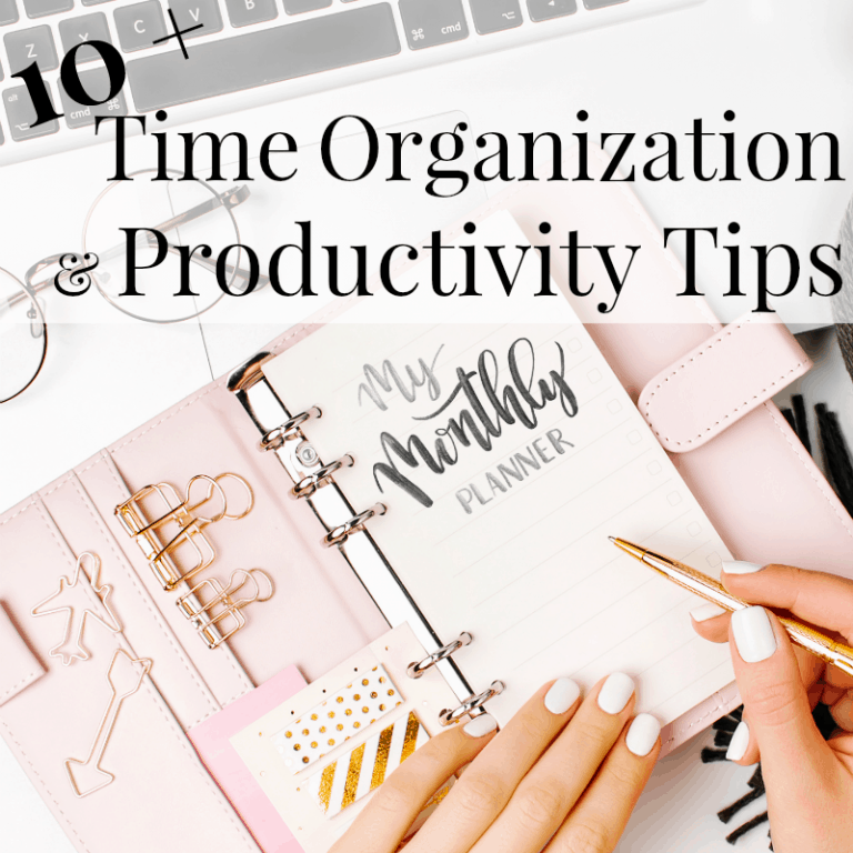 Time Organization and Productivity Tips