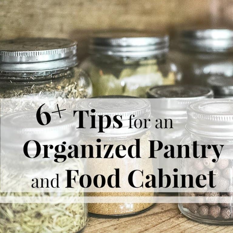 6 Tips for an Organized Pantry and Food Cabinet