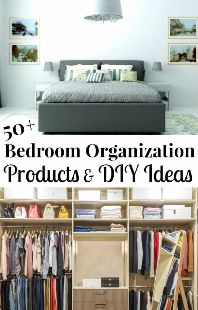 Bedroom Organization Products Diy Ideas Organized 31