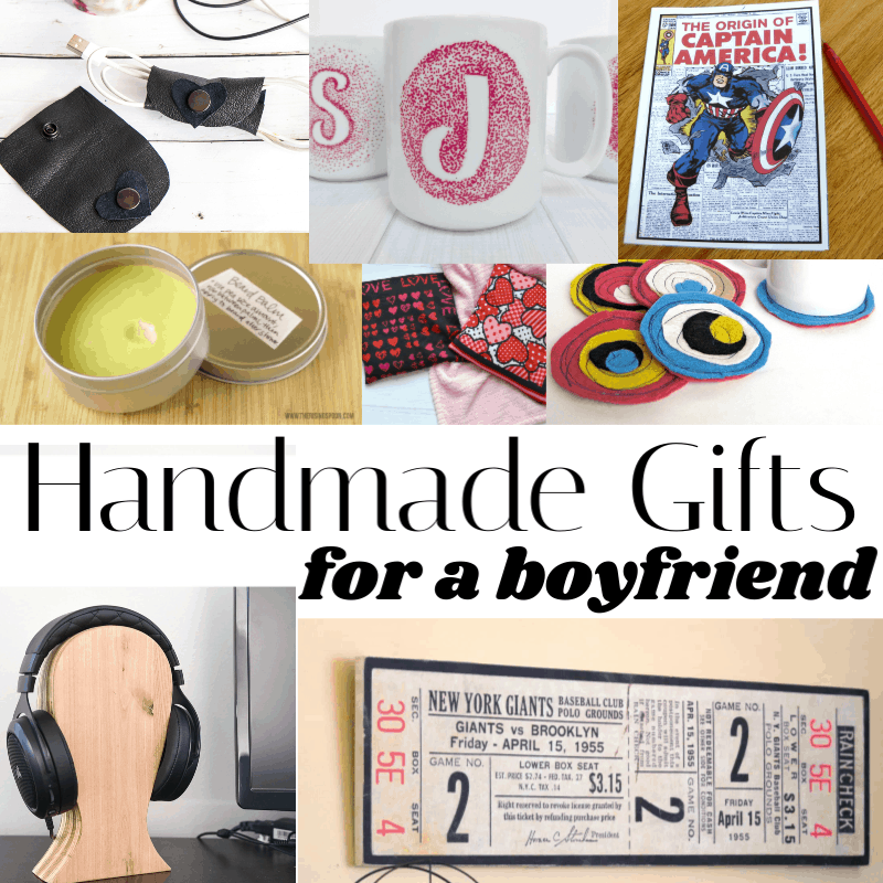 collage of DIY gifts for a boyfriend or man on your gift list.