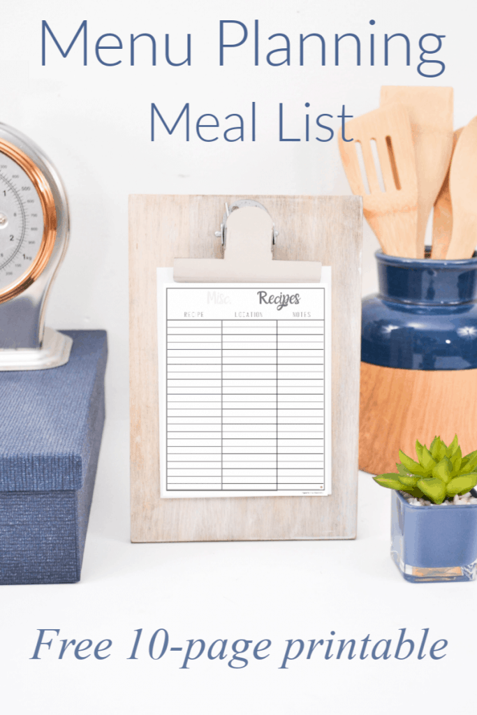 meal list on clipboard with blue and wood kitchen utensils with title text reading Menu Planning Meal List Free 10 page printable