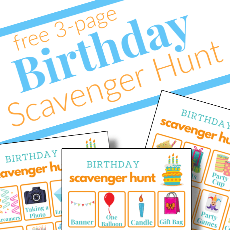 close up of 3 birthday scavenger hunt printable sheets with blue and orange title overlay
