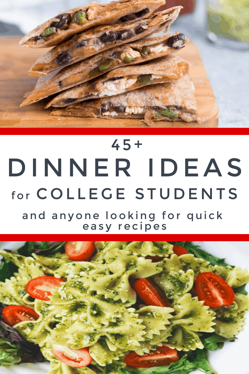 Dinner Ideas for College Students Organized 31