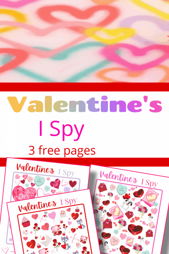 top image - colorful hearts on paper, bottom image - 3 pink and red I Spy printables