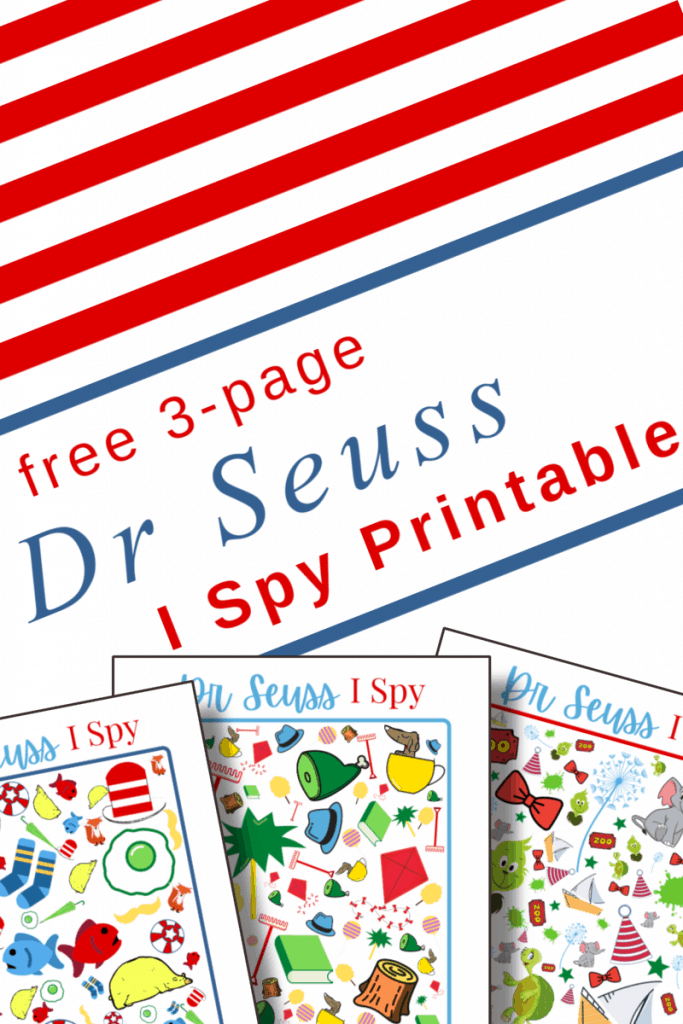 top rows of red and white stripes, bottom - 3 colorful I Spy pages with title text reading free 3-page Dr Seuss I Spy Printable