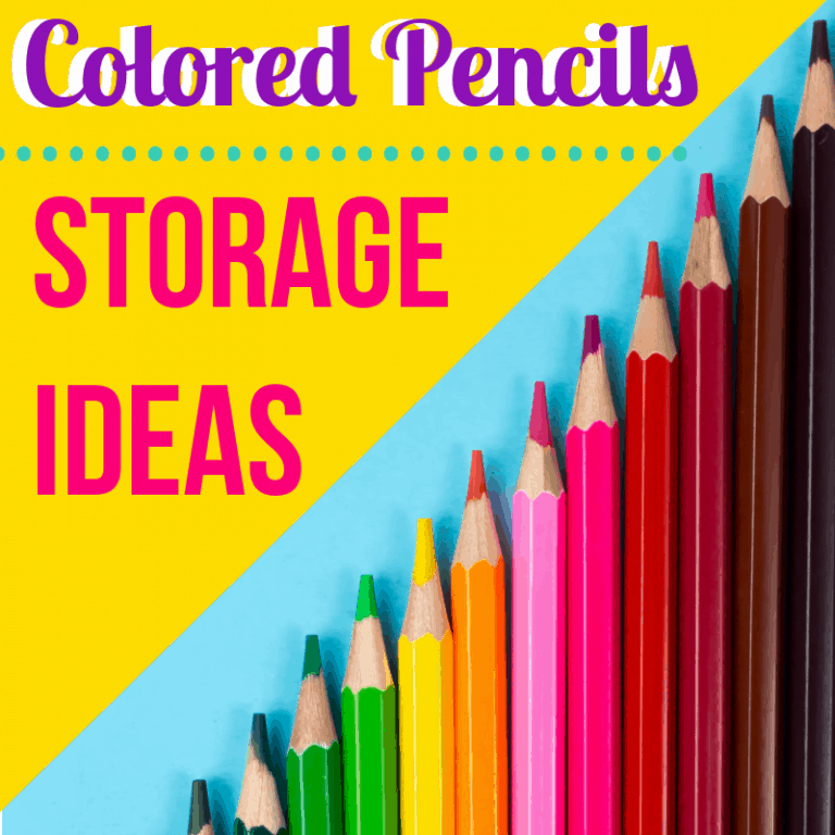Colored Pencil Storage Ideas