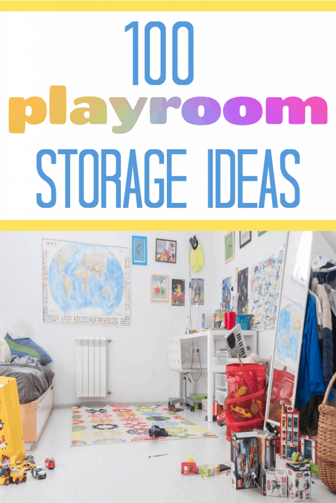 child's room with toys on floor and with colorful map on wall with title text reading 100 Playroom Storage Ideas