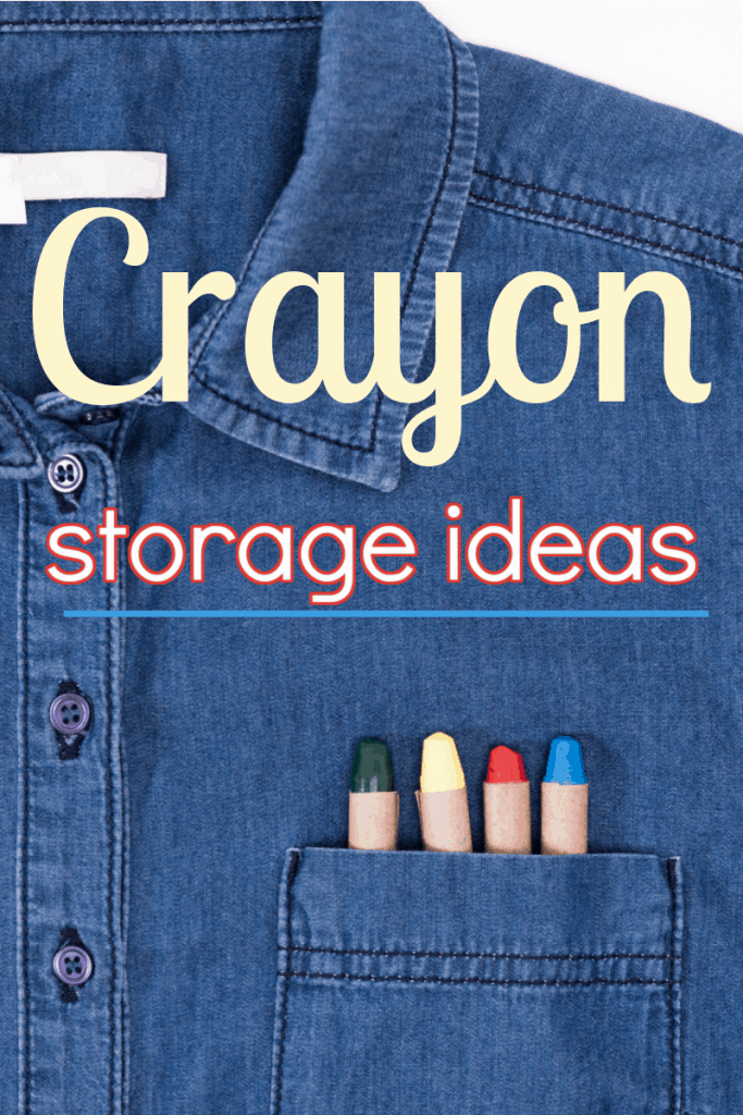 4 crayons in pocket o f denim shirt with title text reading Crayon storage ideas