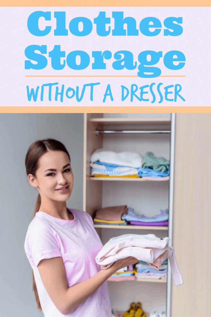 Clothes Storage Ideas With No Dresser, Dresser Top Storage Ideas