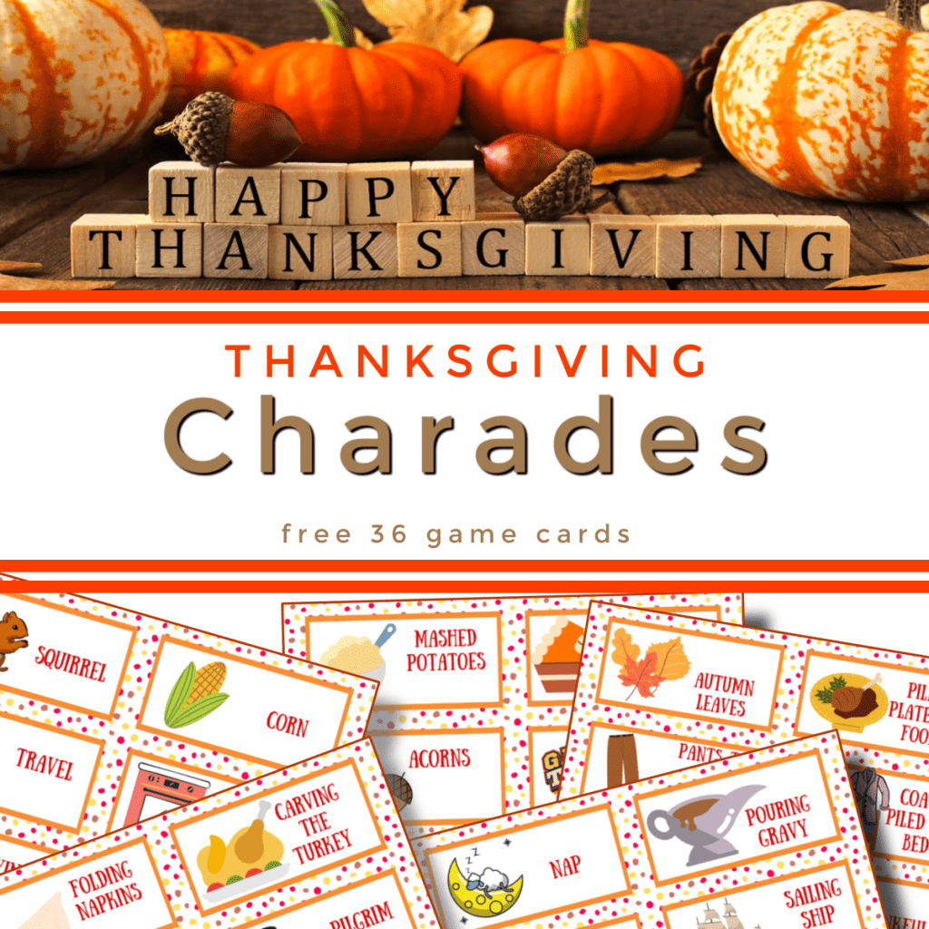 top image - Thanksgiving sign and pumpkins, bottom image - autumn colored multiple charades game cards.