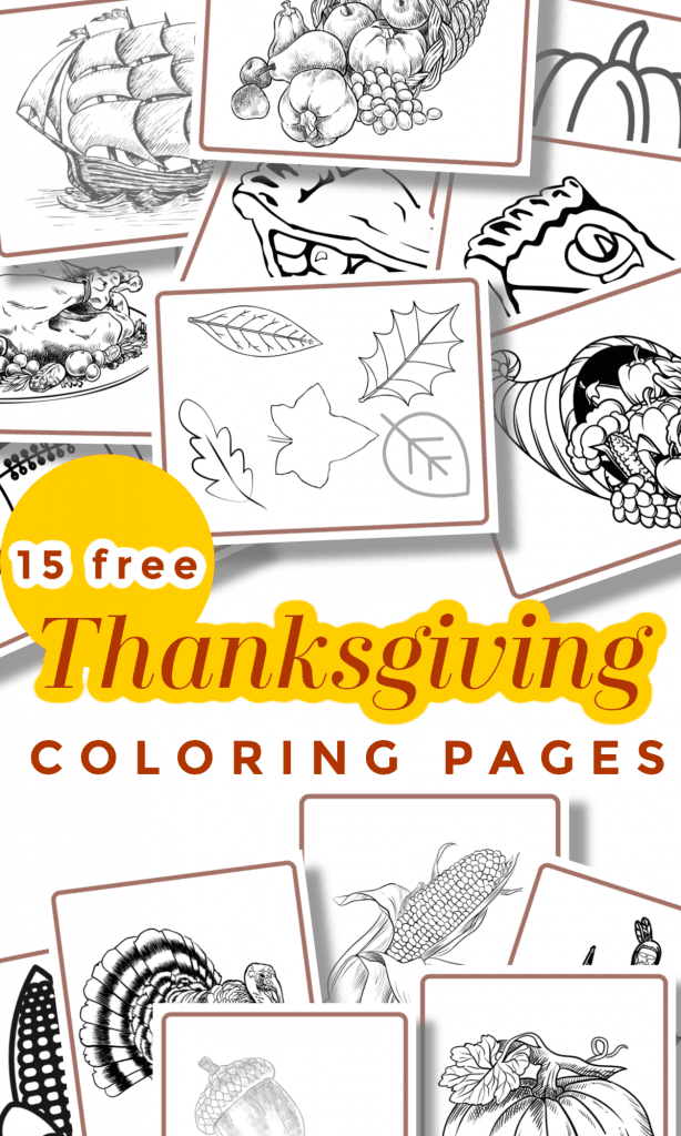 multiple black and white coloring sheets for Thanksgiving with text overlay