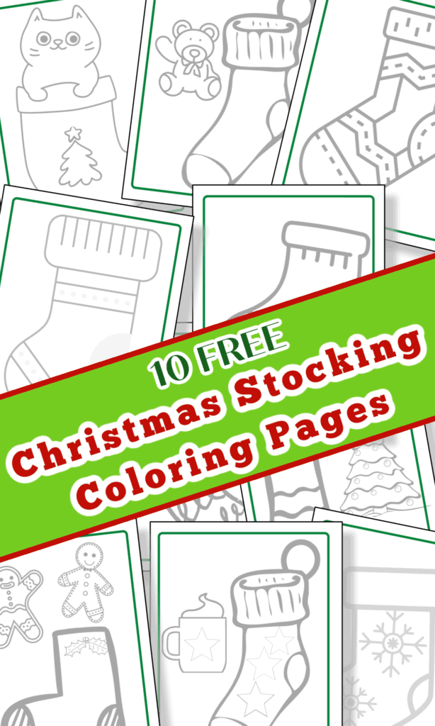 10 Christmas Stocking coloring pages with text overlay reading 10 Free Christmas Stocking Coloring Pages