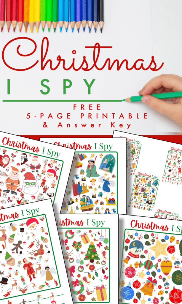 Hand holding green pencil drawing line and pages of I Spy Christmas printables with title text reading Christmas I Spy free 5 page printable and answer key