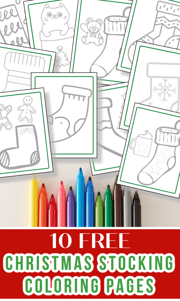 top image - 10 Christmas Stocking coloring pages with text overlay, bottom image - 10 Christmas Stocking coloring pages, bottom image - crayons lined up in rainbow order