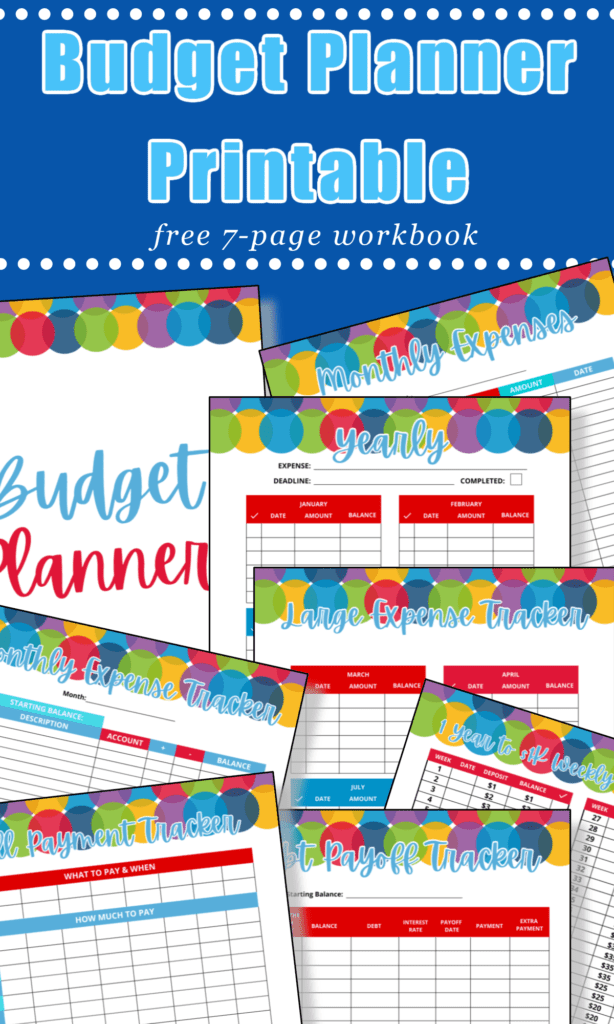 several rainbow colored budgeting sheets with text overlay in blue box saying "budget planner printable"