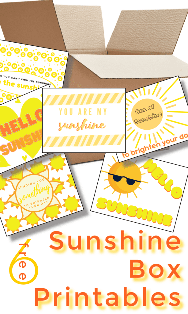 cardboard box with 6 yellow printable notes with title text reading 6 free Sunshine Box Printables