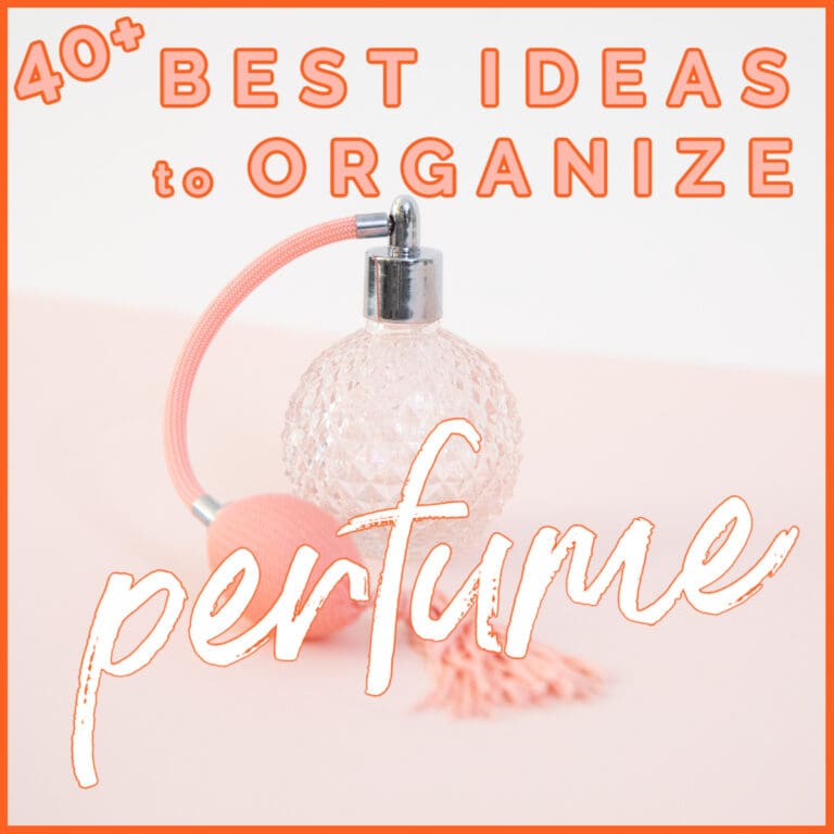 Best Ideas to Organize Perfume