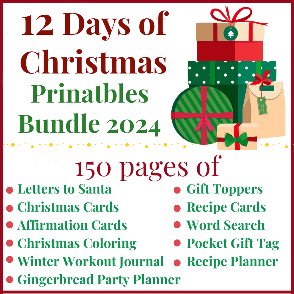 A festive graphic advertises a 12 Days of Christmas Printables Bundle 2024 with 150 pages, listing included items and featuring stacked, wrapped presents.