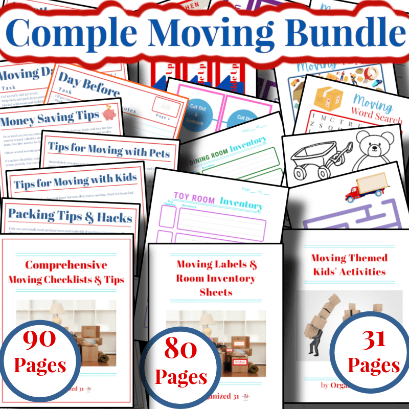 Image showing a &ldquo;Complete Moving Bundle&rdquo; with covers of printable guides, checklists, labels, and activity sheets. Text highlights 90, 80, and 31 pages in three main categories.