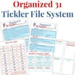 A collection of printable pages titled &ldquo;Organized 31 Tickler File System&rdquo; including daily, monthly, and resource labels, supply lists, and note sections for appointments, errands, and to-dos.